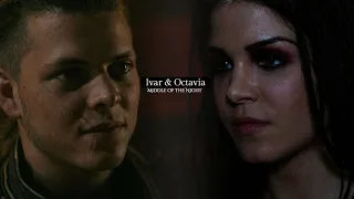 Ivar & Octavia || Middle of the Night