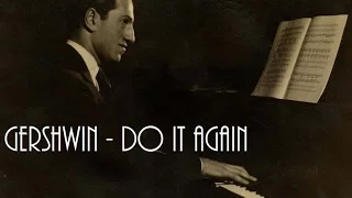 GERSHWIN - DO IT AGAIN