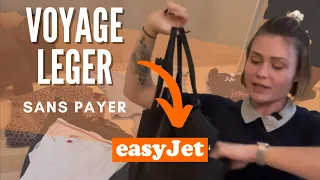 Voyager Sans Payer Pour Une Valise ✈️ ASTUCES VOYAGE EASYJET