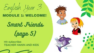 ENGLISH YEAR 3, MODULE 1: WELCOME! - SMART FRIENDS