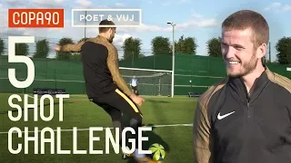 5 Shot Challenge With Eric Dier! ft. Poet and Vuj