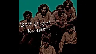 Bow Street Runners - Same - 1970 -  (Full Album)