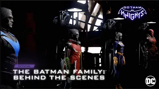 Gotham Knights | The Batman Family: Behind the Scenes | DC