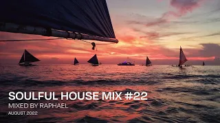 SOULFUL HOUSE MIX #22