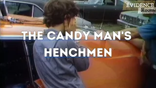 The Candy Man’s Henchmen | The Evidence Room, Episode 9