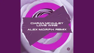 Love Wins (Alex M.O.R.P.H. Extended Remix)