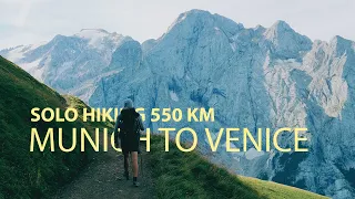 Solo hiking 550 km (340 miles) on the Traumpfad - Munich (Bad Tölz) to Venice