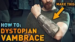 BUILD: post-apocalyptic vambrace / arm protector from METAL!