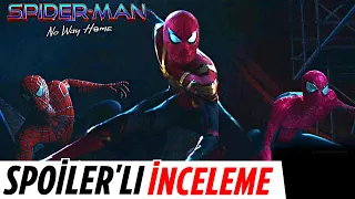 Sizi Seviyorum Çocuklar - Spider-Man No Way Home Spoiler'lı İnceleme