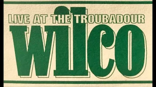 Wilco at The Troubadour 1997