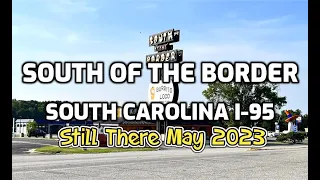 South Of The Border. May 2023. South Carolina  I-95. FIREWORKS. A Short Film.