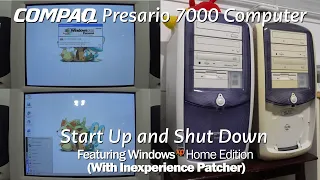 Compaq Presario 7000 Start Up and Shut Down with Windows XP Home