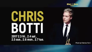 CHRIS BOTTI : BLUE NOTE TOKYO 2017 trailer