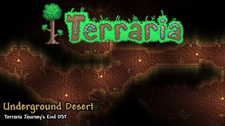 Terraria Journey's End OST: Underground Desert