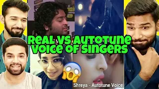 Real vs Autotune Voice of Singers | Desi Peeps Reaction |
