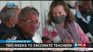 Coronavirus in SA | Two weeks to vaccinate teachers