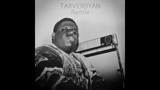 The Notorious B.I.G. - Suicidal Thoughts (TARVERDYAN Remix) 2022