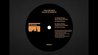 The Lost Boys -- Exiles Of Mars (Estrato Aurora Remix)