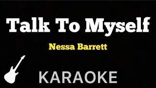 Nessa Barrett - Talk To Myself | Karaoke Guitar Instrumental