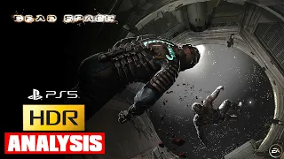 Dead Space Remake -  HDR Analysis and Settings for PS5 - Tested on LG CX and LG G2