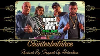 GTA 5 The Contract Mission Soundtrack: (Dr.Dre The High Society) Counterbalance
