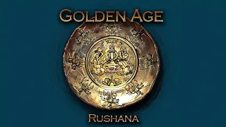 Rushana  - Golden Age