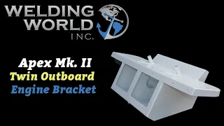 Welding World Apex Mk. II Twin Engine Bracket