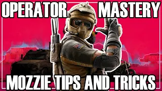 Operator Mastery: Mozzie - Rainbow Six Siege