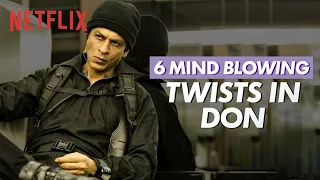 6 Don Scenes that CHANGED The WHOLE MOVIE! | Shah Rukh Khan