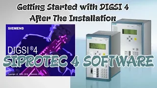 Getting Started with DIGSI 4 After The Installation   Siprotec Relays Software