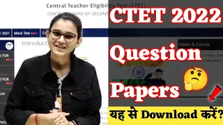 *CTET 2022 Question Papers* यह से Download करें? - Himanshi Singh