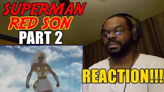 SUPERMAN: RED SON (PART 2) - REACTION!!!