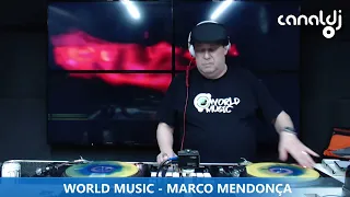 DJ MARCO MENDONÇA - ANOS 80 - PROGRAMA WORLD MUSIC - 01.05.2024