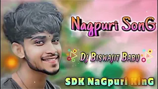 Nadiya Kinare Jungle Pahare 💞 Nagpuri Song 2023 💞 Dj Biswajit Babu 💞 SDK NaGpuri KinG