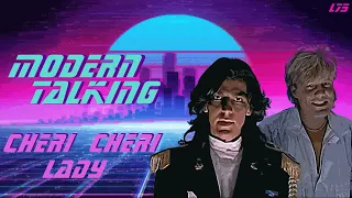 Modern talking - Cheri cheri lady (retrowave / synthwave type remix)