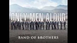 Only men aloud - My luve is like a red red rose (New album: Band of brothers - 2009)