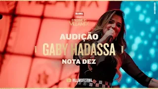 Gaby Hadassa – Nota 10 #ProximoN1 VillaMix – Audição