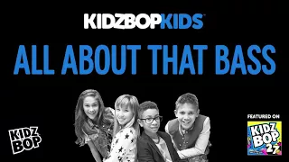 KIDZ BOP Kids   All About That Bass KIDZ BOP 27