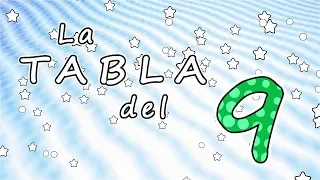 La tabla del 9 - CANCIONES INFANTILES - aprender la tabla del nueve - canciones para niños