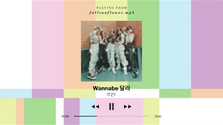 Wannabe x Dalla Dalla [달라달라] // ITZY(있지) mash up