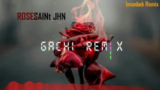 SAINt JHN - ROSES - Imanbek Remix (Right Version) Gachi Remix Vanbek