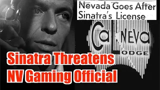 Sinatra vs. NV Gaming Officials:  Sam Giancana Connection