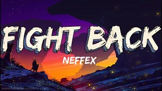 NEFFEX - Fight Back songs with lyrics