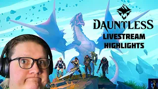 My Experience with Dauntless | Livestream Highlights