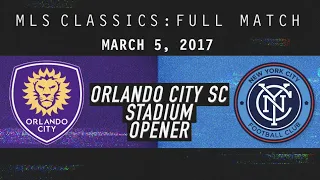 Orlando City SC Stadium Opener vs New York City FC [Full Match]