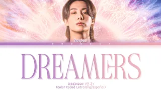 JUNGKOOK - DREAMERS |Sub Español. + Color Coded| (ENG/ESP)