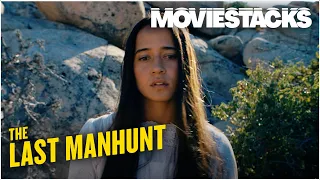 THE LAST MANHUNT | Official Trailer | MovieStacks