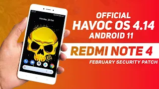 Havoc OS 4.14 Official For Redmi Note 4 | Android 11 | February Security Patch