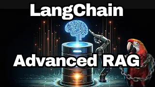 LangChain - Fortgeschrittene RAG-Techniken für bessere Retrieval-Performance