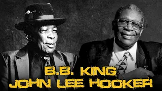 John Lee Hooker & B.B. King - Classical Blues Music | Greatest Hits of All Time - Top 10 Best Songs